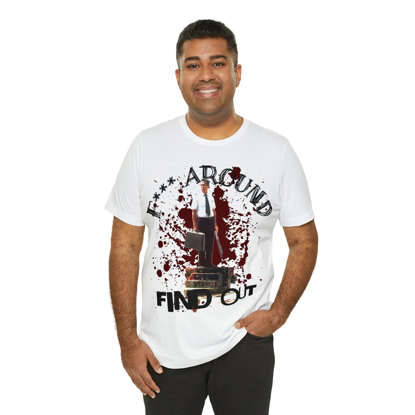 F Around Find Out, FAFO, Falling Down T Shirt